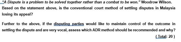 "A Dispute is a problem to be solved together
