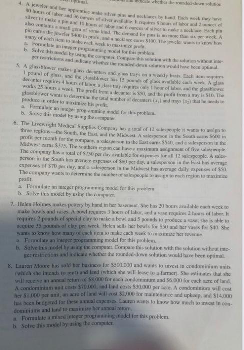 and indicate whether the rounded-down solution