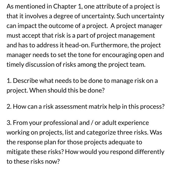 As mentioned in Chapter 1 , one attribute of a