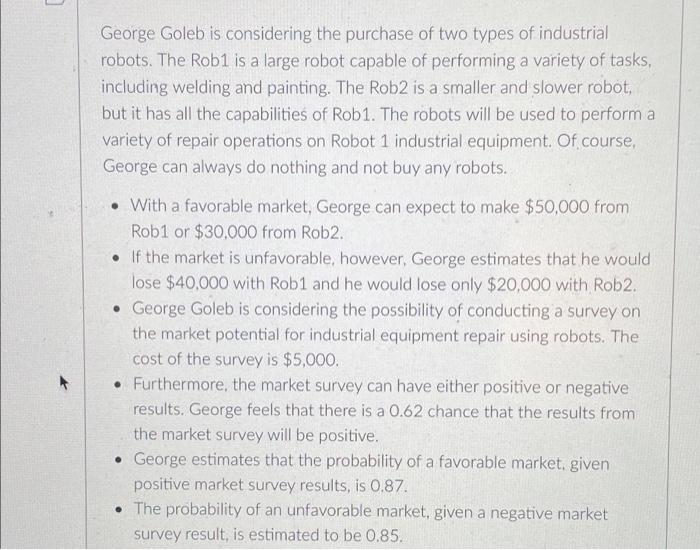 need a decision tree only George Goleb is