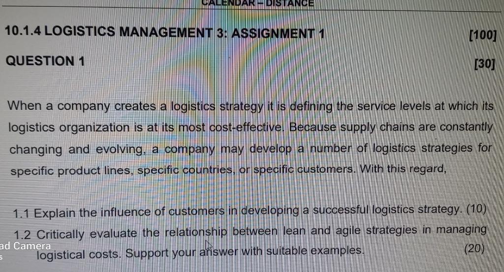 10.1.4 LOGISTICS MANAGEMENT 3: ASSIGNMENT 1 [100]