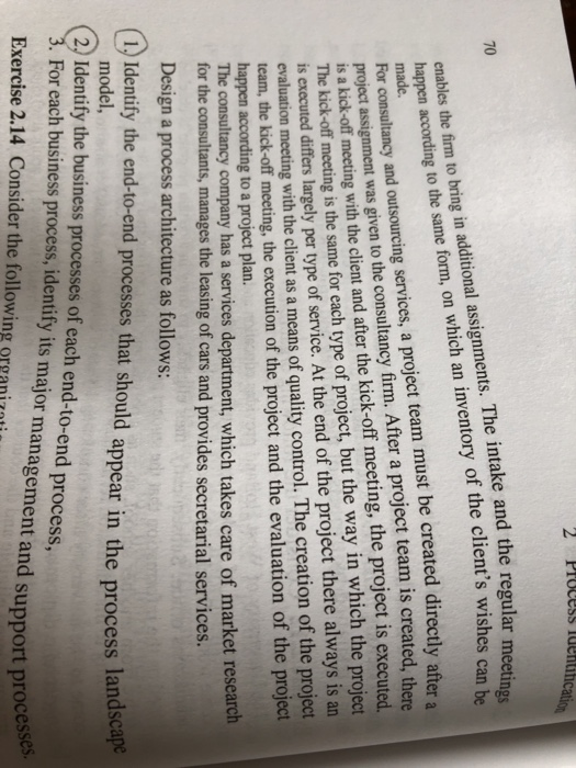 2. Identify the Bus 3. For each business process,