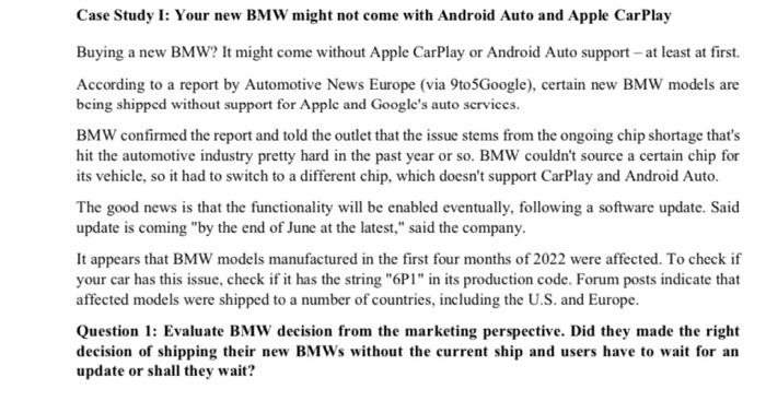 Case Study I: Your new BMW might not come with