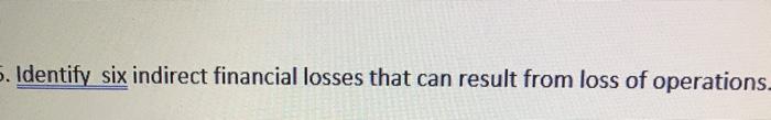 answer question? 5. Identify six indirect
