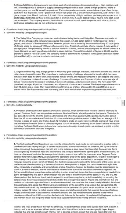 1. Copperfield Mining Company owns two mines,