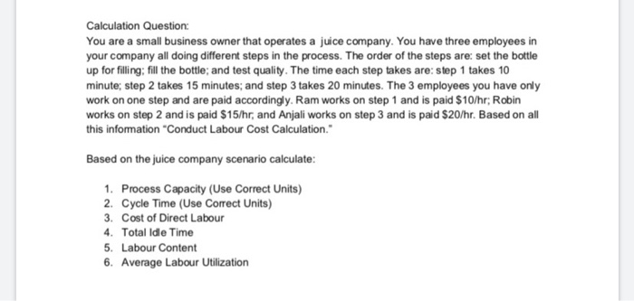 Calculation Question: You are a small business