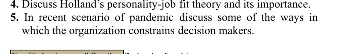 4. Discuss Holland's personality-job fit theory