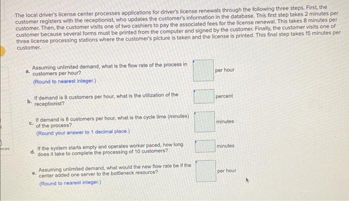 please solve The local driver's license center