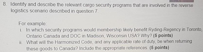 8. Identify and describe the relevant cargo