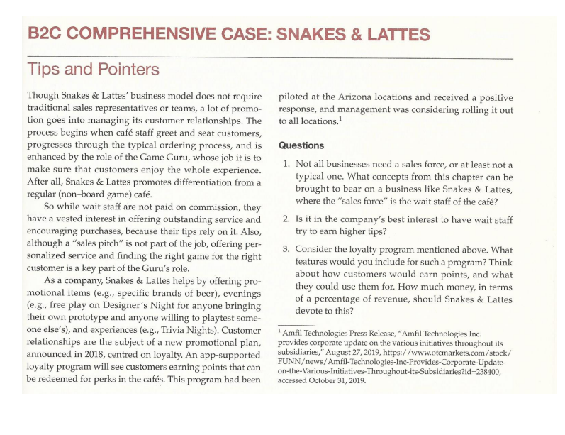 B2C COMPREHENSIVE CASE: SNAKES & LATTES Tips and