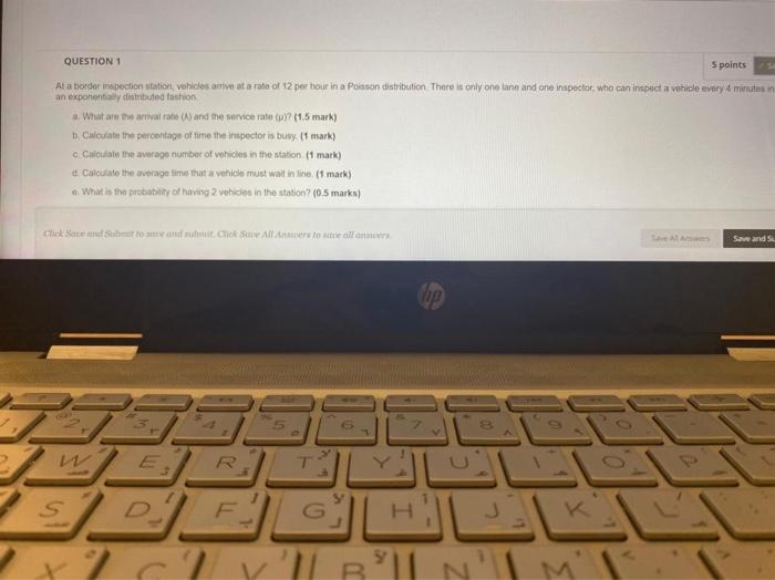 QUESTION 1 5 points At a border inspection