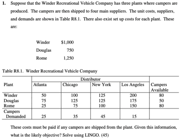 1. Suppose that the Winder Recreational Vehicle