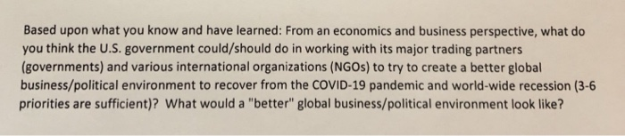 Based upon what you know and have learned: From