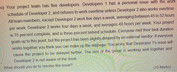 Question 3 a) You project plan designates several