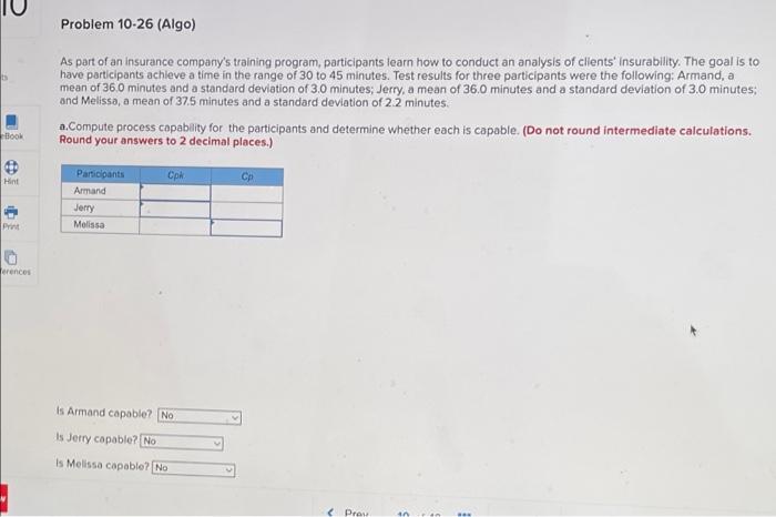 help asap Problem 10-26 (Algo) As part of an
