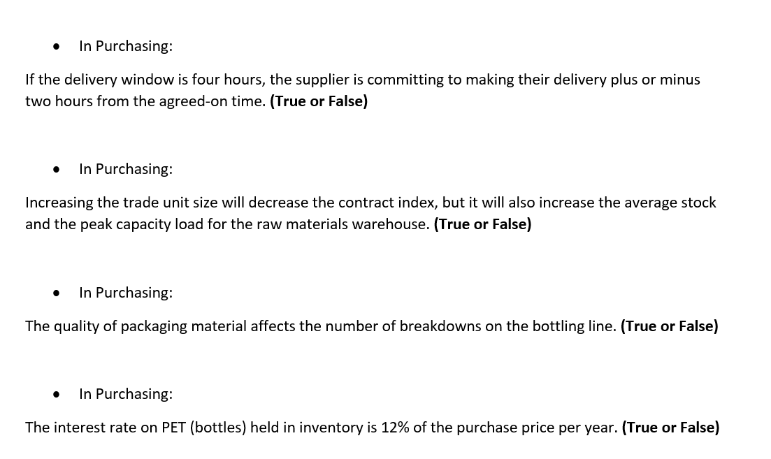 In Purchasing: If the delivery window is four