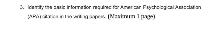 please do asap 3. Identify the basic information