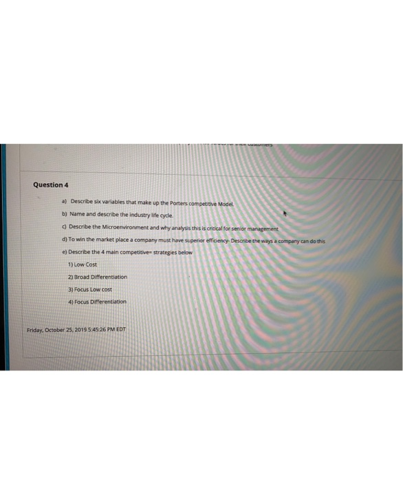 Question 4 a) Describe six variables that make up