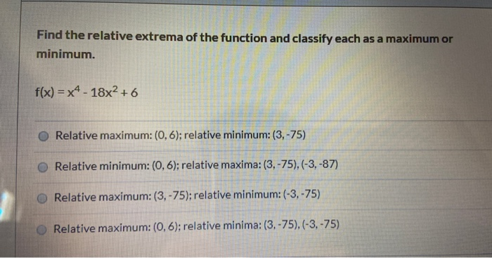 Find the relative extrema of the function and