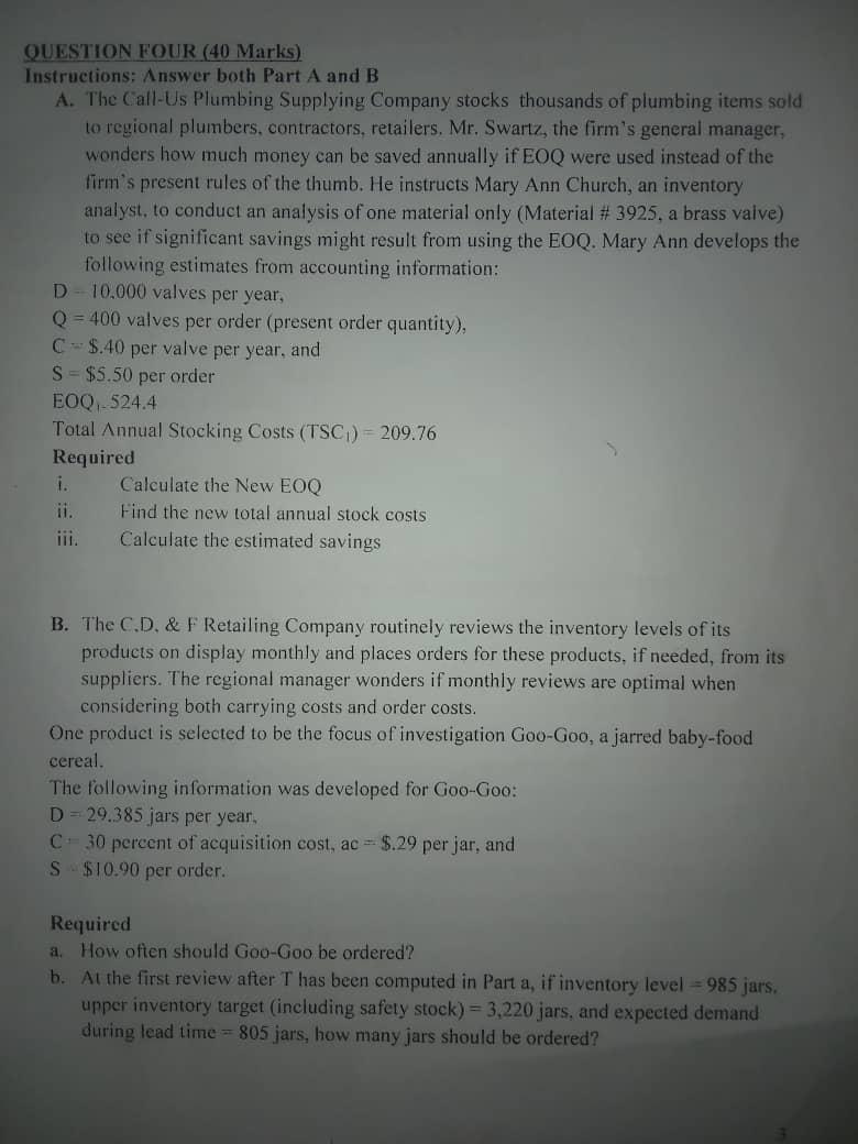 QUESTION FOUR (40 Marks) Instructions: Answer