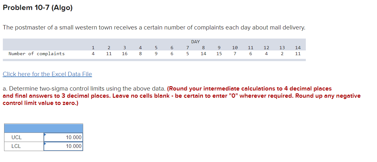 Problem 10-7 (Algo) The postmaster of a small
