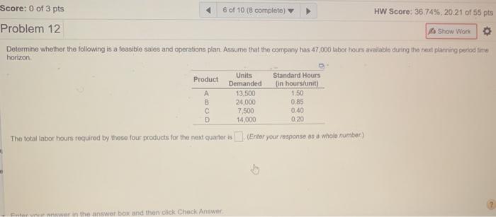 Score: 0 of 3 pts 6 of 10 (8 complete) HW Score:
