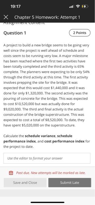 19:17 il ? 14 ) X Chapter 5 Homework: Attempt 1