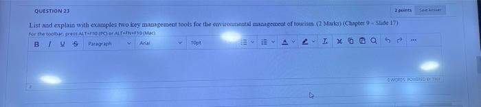 short answer QUESTION 23 points List and explain