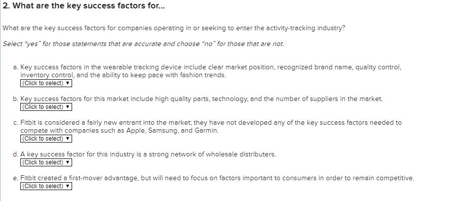 2. What are the key success factors for... What