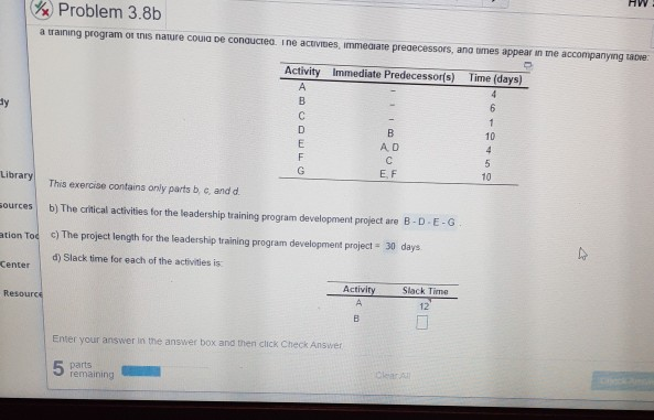 help with slack time from a through G HW Problem