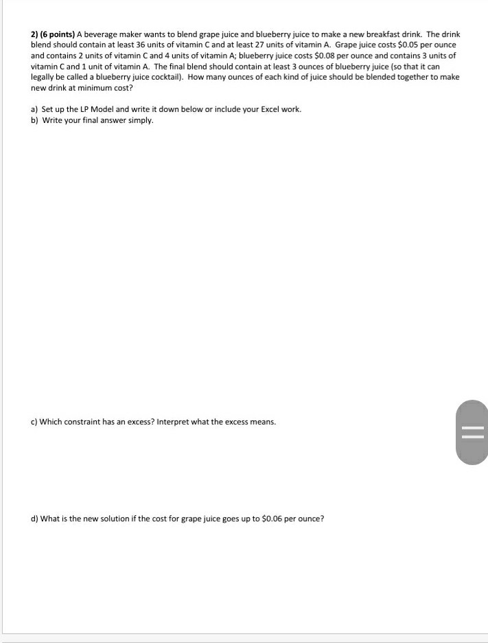 use excel solver and lp model to solve. please