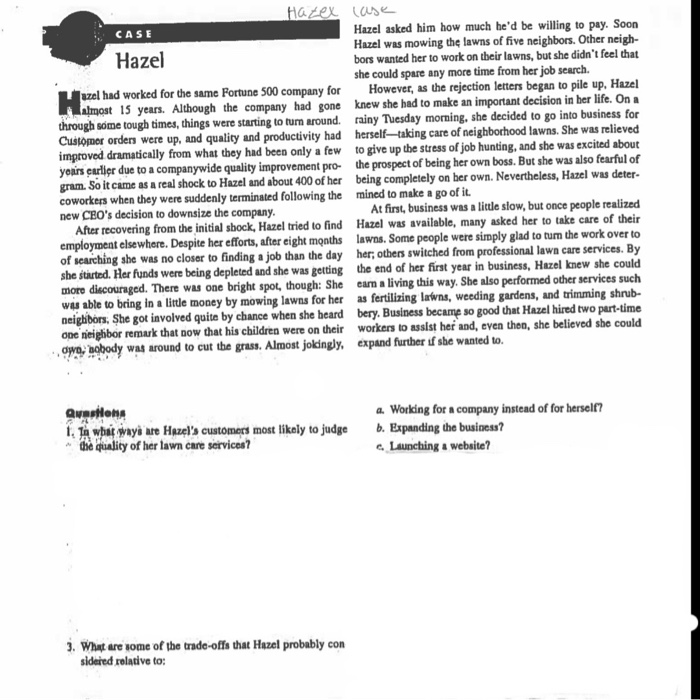 CASE Hatex lase Hazel asked him how much he'd be