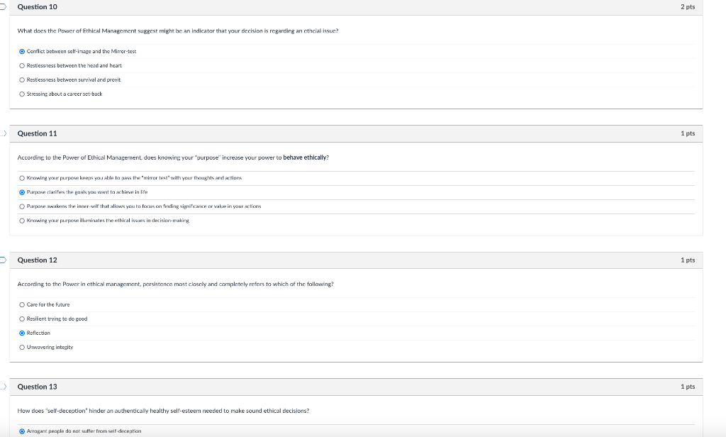 Question 1 1 pts What do morals have to do with