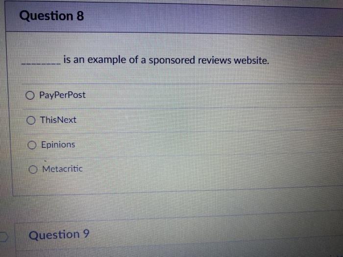 Question 8 is an example of a sponsored reviews