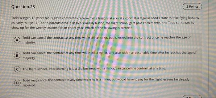 Question 28 ( 2 Points Todd Winger, 15 years old,