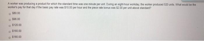 A worker was producing a product for which the