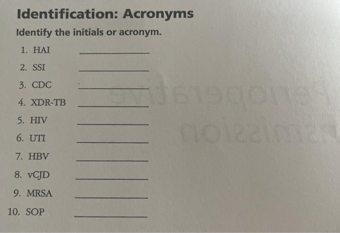 Identification: Acronyms Identify the initials or