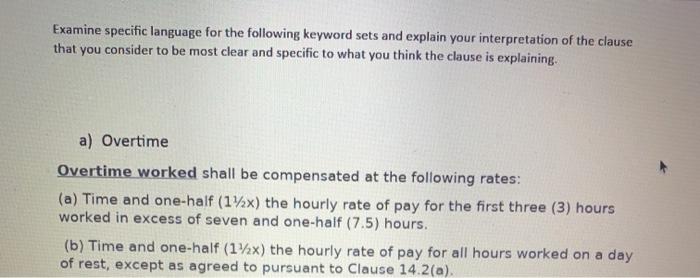 Examine specific language for the following