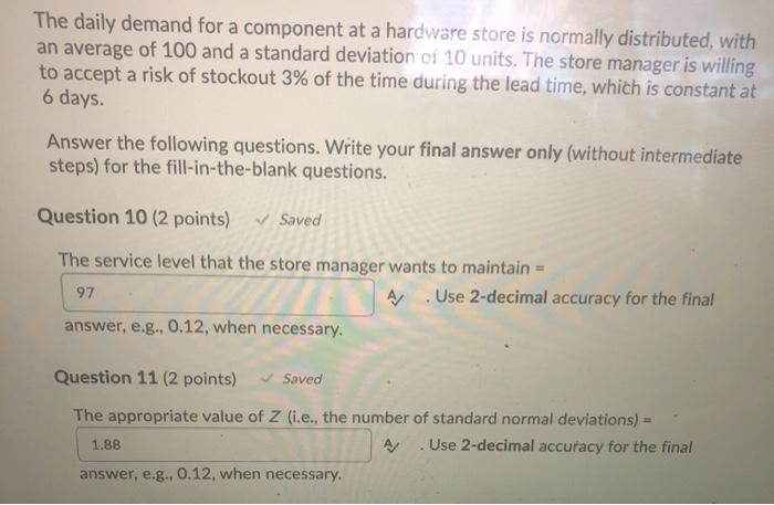 The daily demand for a component at a hardware