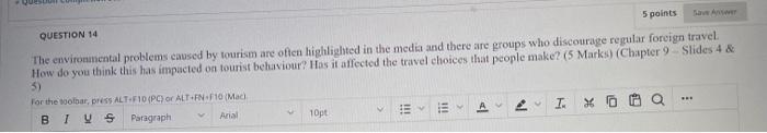 5 points ww QUESTION 14 The environmental