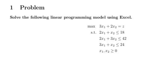 using excel inly please 1 Problem Solve the
