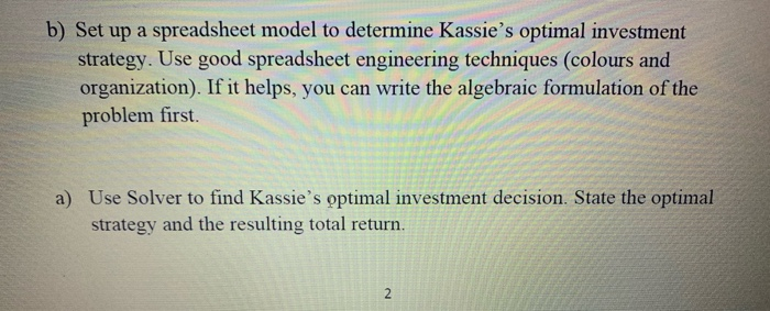 1. INVESTMENT PLAN Kassie is an executive MBA