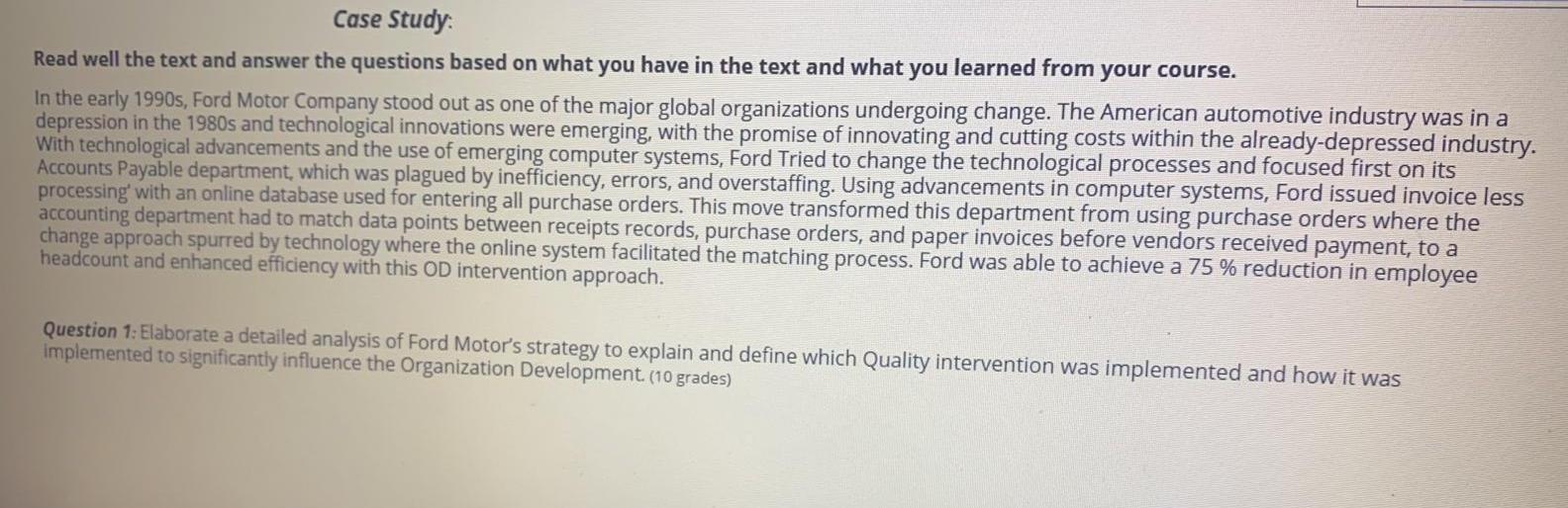 Case Study Read well the text and answer the