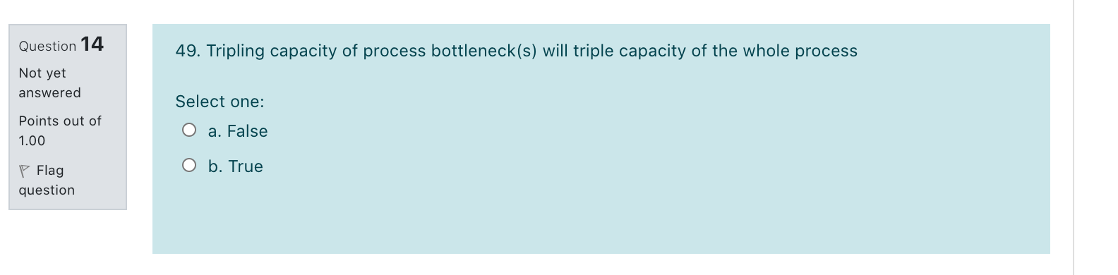 Question 14 49. Tripling capacity of process