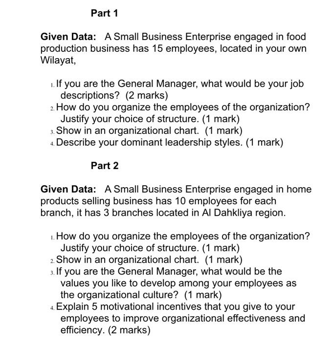 Part 1 Given Data: A Small Business Enterprise