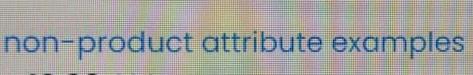 non-product attribute examples
