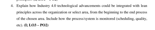 4. Explain how Industry 4.0 technological