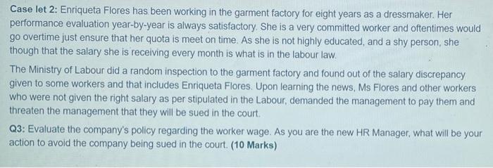 Case let 2: Enriqueta Flores has been working in