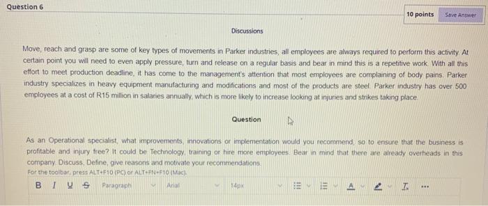 Question 6 10 points Save Answer Discussions