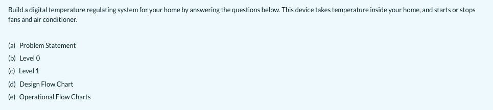 Build a digital temperature regulating system for